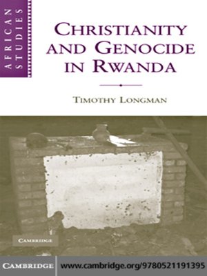 cover image of Christianity and Genocide in Rwanda